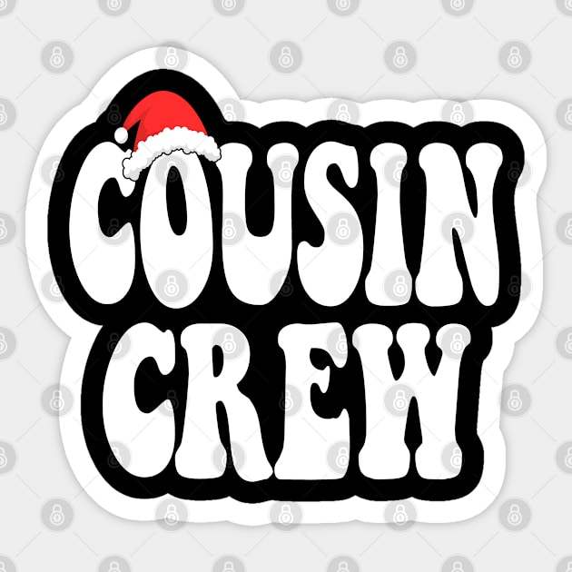 cousin crew Sticker by Leosit